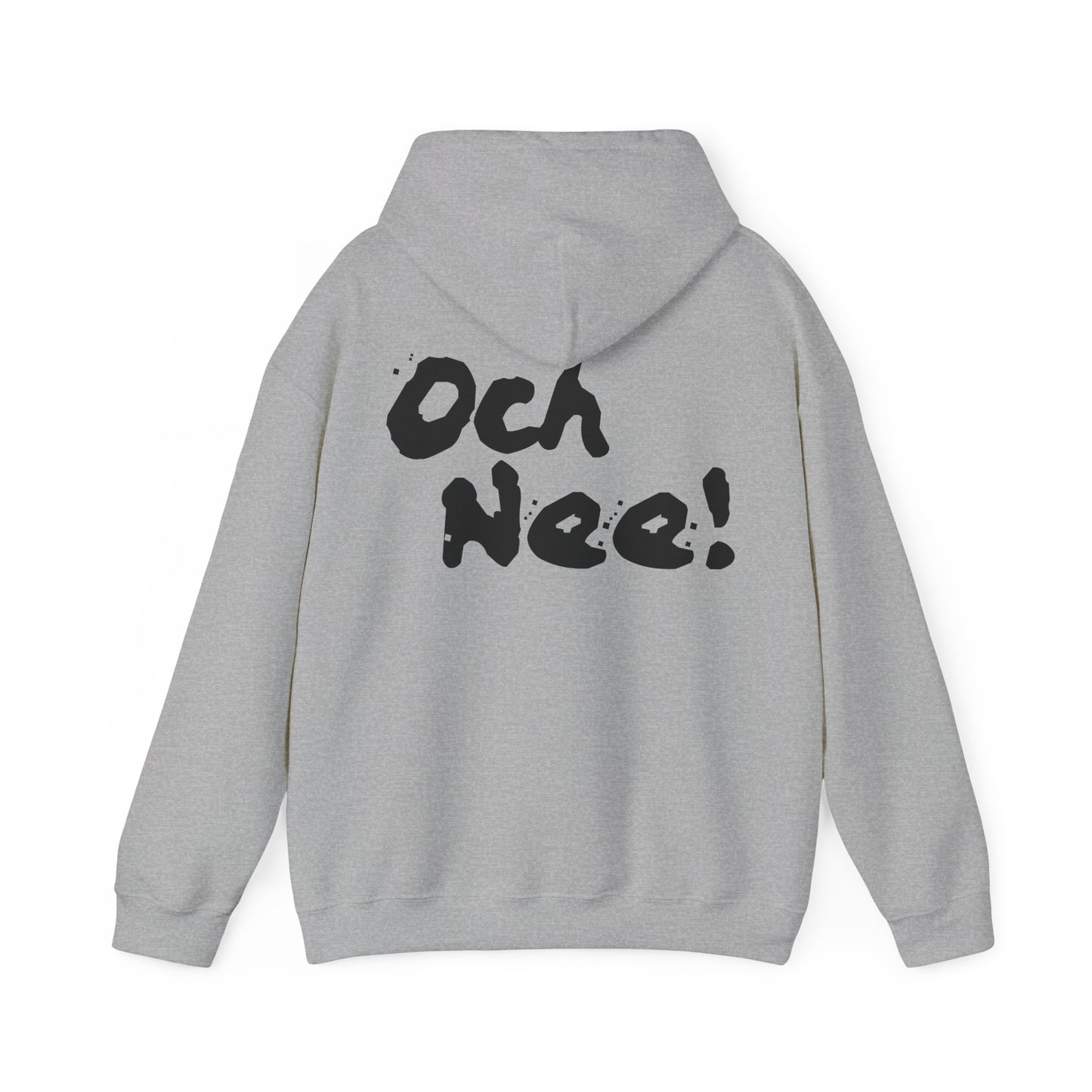 Och Nee! Hoodie