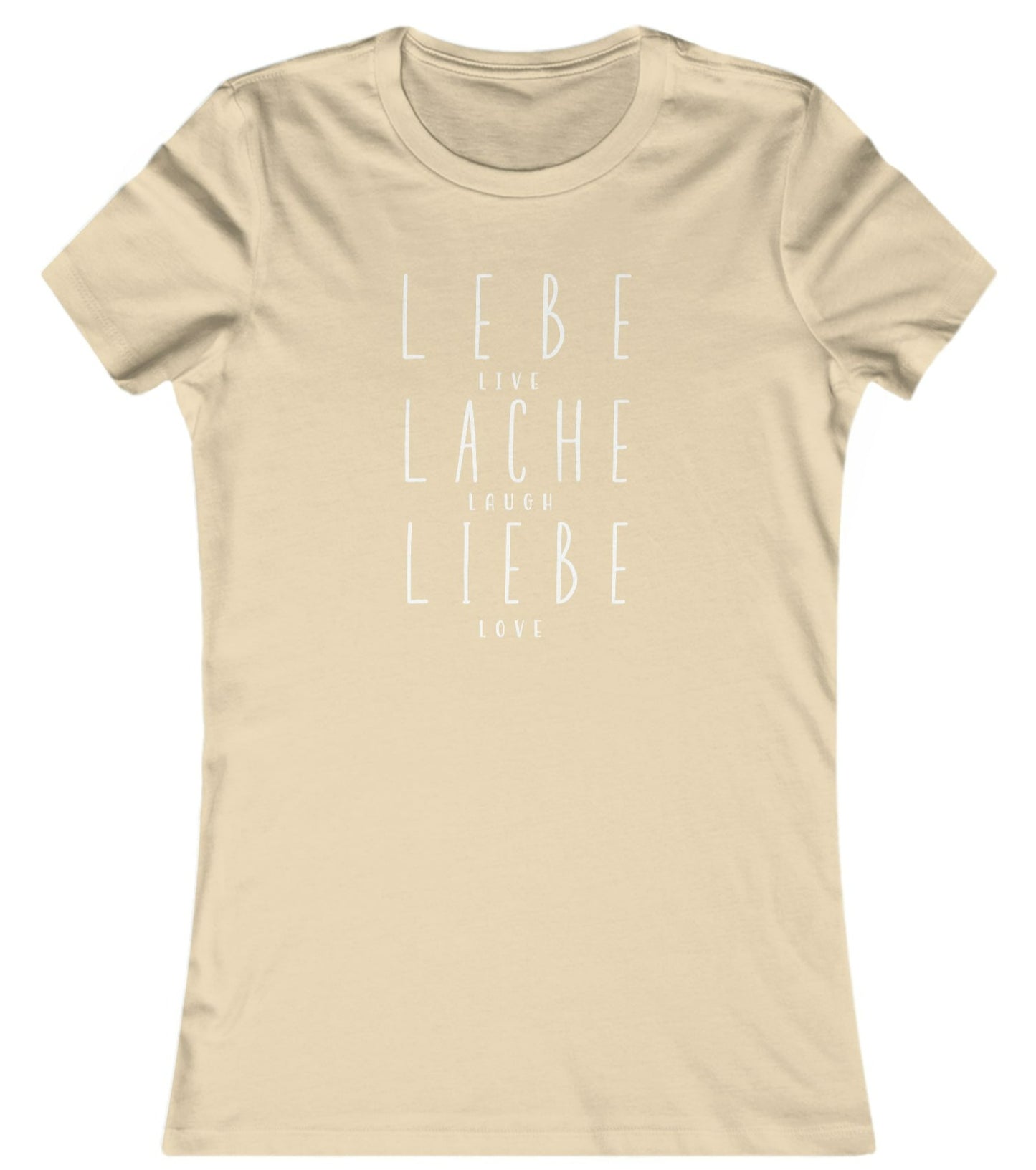 Slim Fit - Lebe Lache Liebe