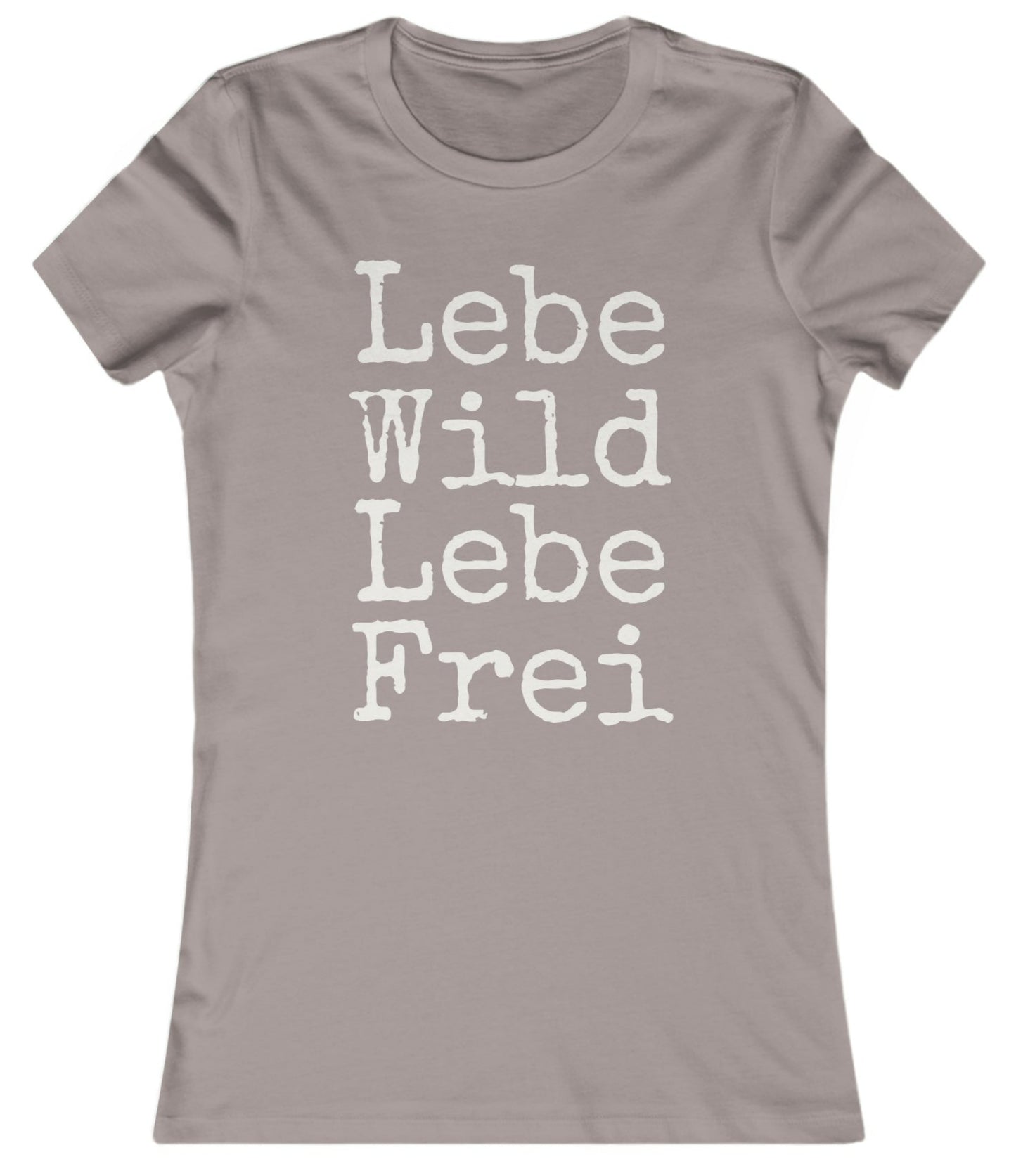 Slim Fit - Lebe Wild & Frei