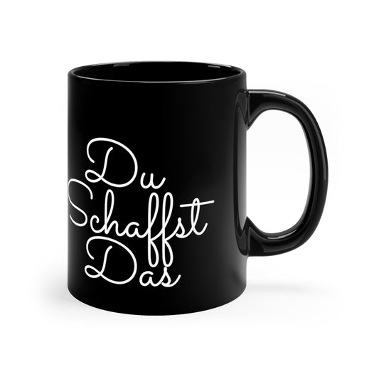 Du Schaffst Das Tasse