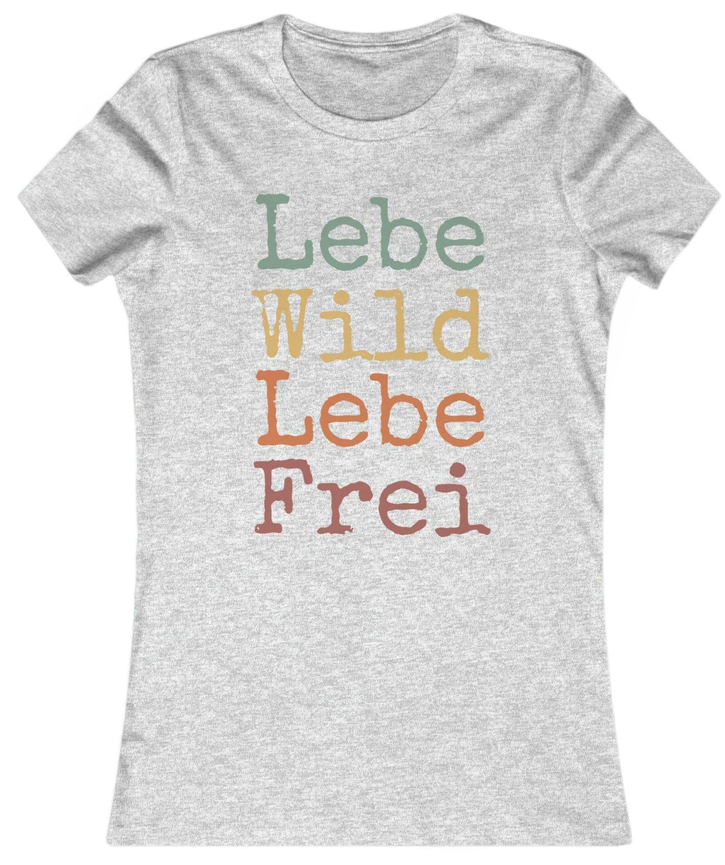 Slim Fit - Lebe Wild & Frei