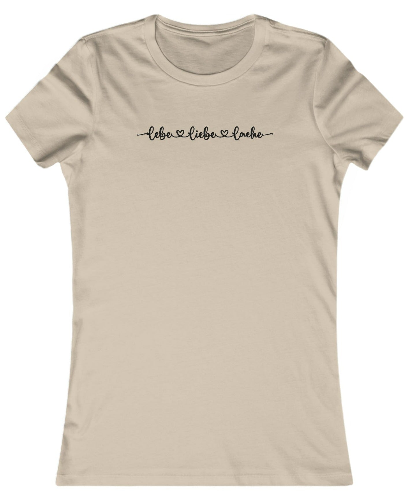 Slim Fit - Lebe Liebe Lache