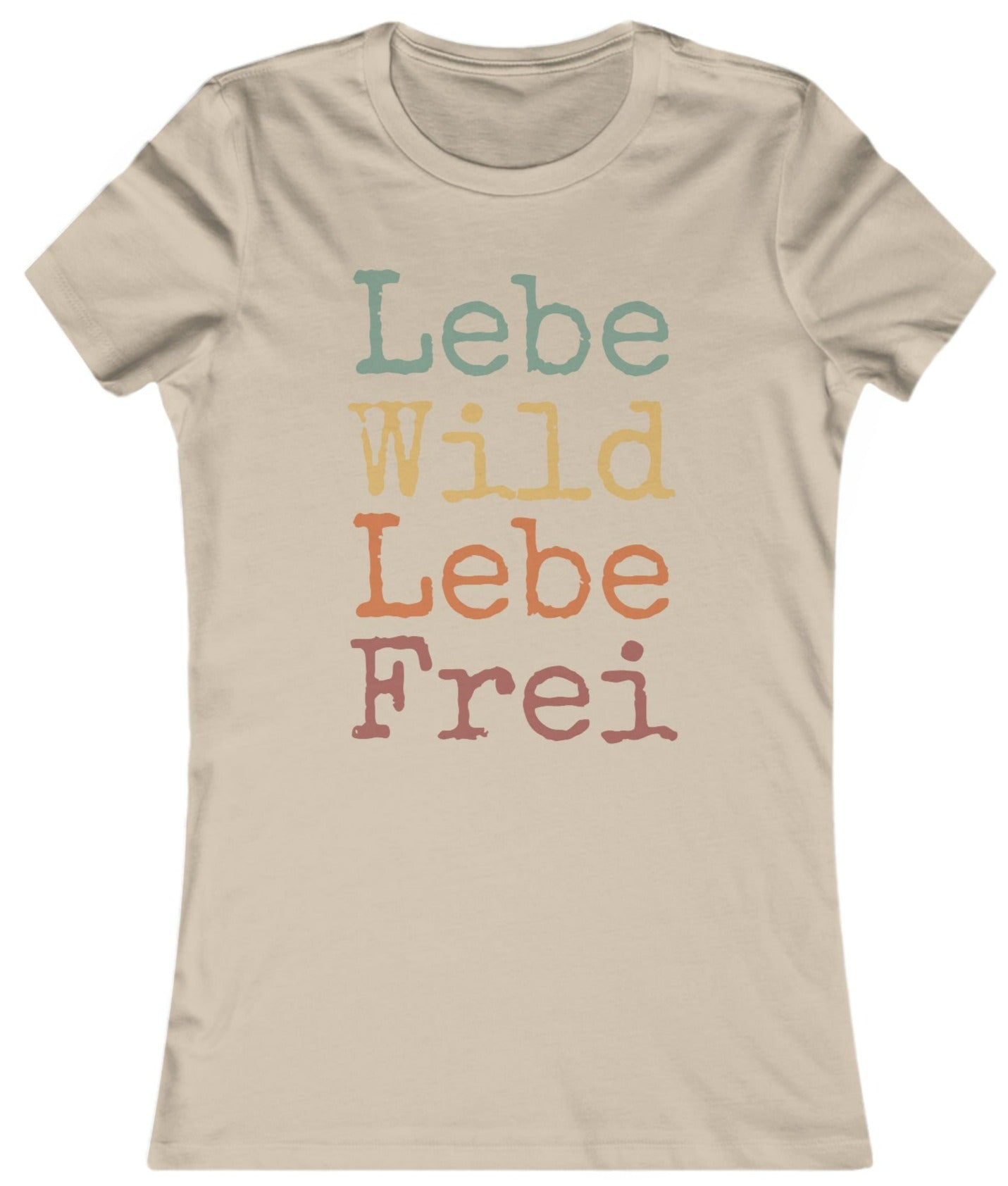 Slim Fit - Lebe Wild & Frei