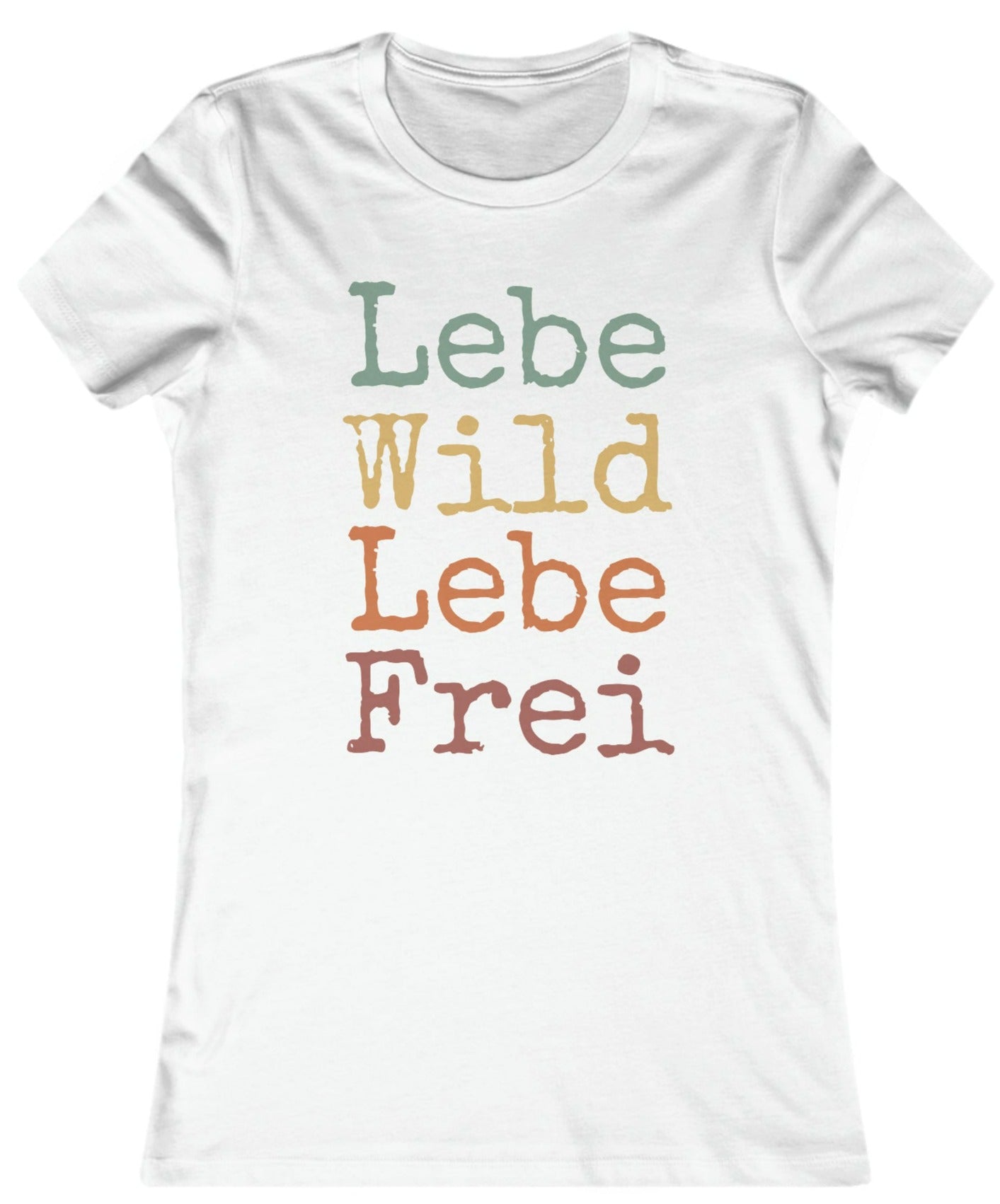 Slim Fit - Lebe Wild & Frei