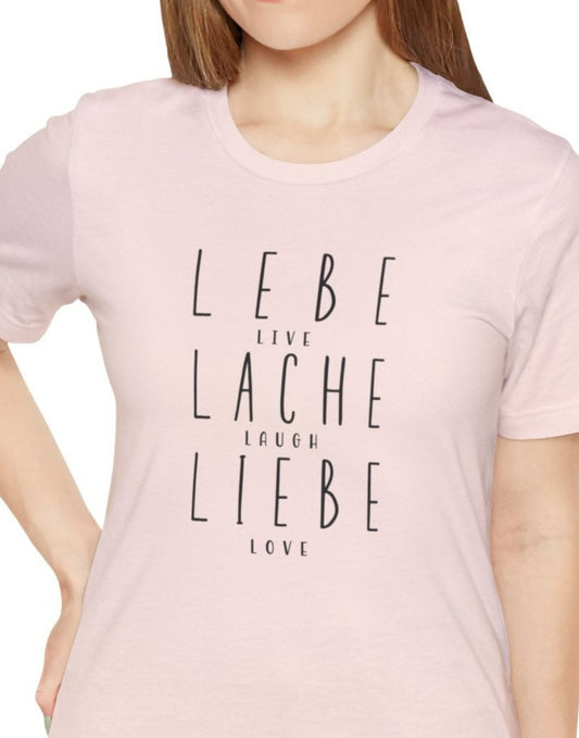 Lebe Lache Liebe