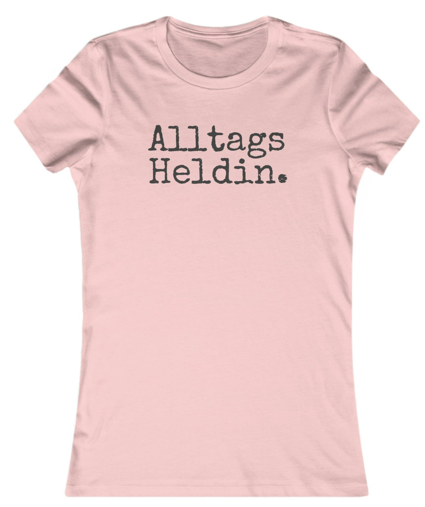 Slim Fit "AlltagsHeldin"