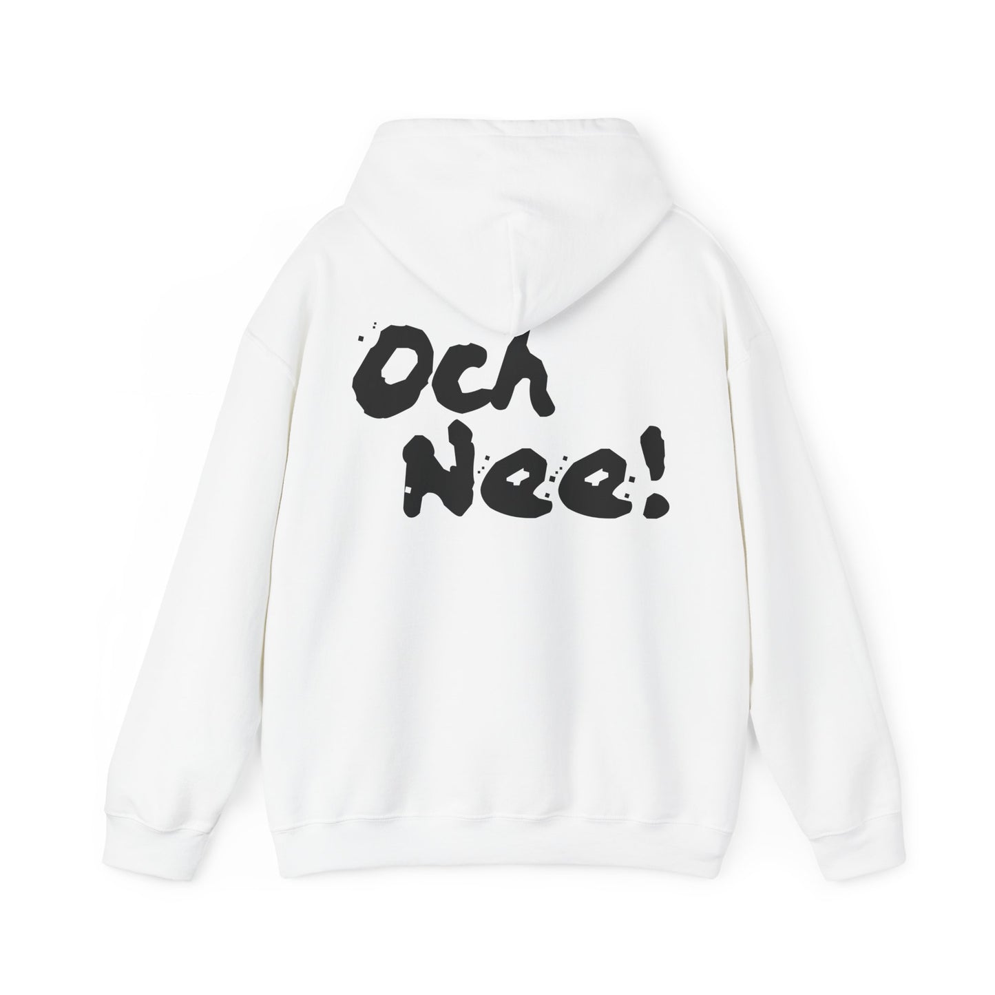 Och Nee! Hoodie